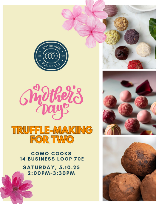 Mother's Day Truffle-Making