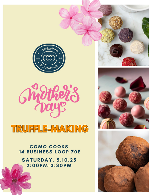 Mother's Day Truffle-Making